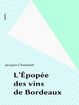 cover image of L'Épopée des vins de Bordeaux